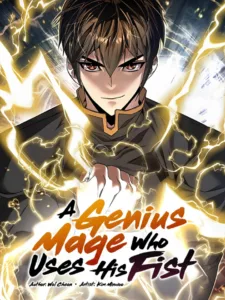 The Genius Mage Who Uses His Fists